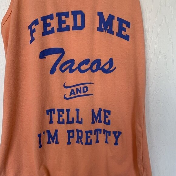 Feed Me Tacos and Tell Me I'm Pretty Women’s Medium Racerback Tank Top - Picture 2 of 9